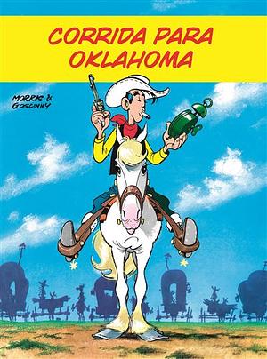 Corrida para Oklahoma by René Goscinny, Morris