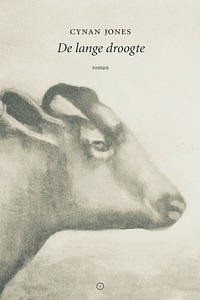 De lange droogte by Cynan Jones