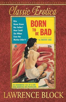 Born to be Bad by Lawrence Block