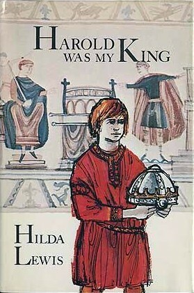 Harold Was My King by Hilda Lewis