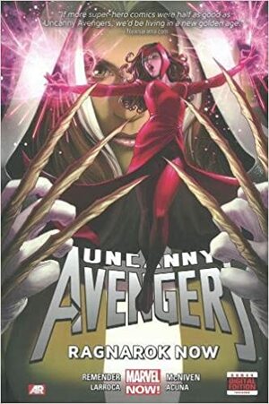 Uncanny Avengers Bd. 3: Gestern gibt es nicht by Rick Remender