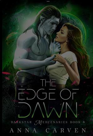 The Edge Of Dawn by Anna Carven