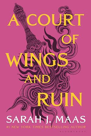 A Court of Wings and Ruin by Sarah J. Maas