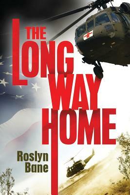 The Long Way Home by Roslyn Bane