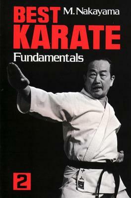 Best Karate, Volume 2: Fundamentals by Masatoshi Nakayama