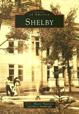 Shelby by U. L. Patterson, Barry Hambright