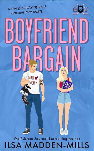 Boyfriend Bargain by Ilsa Madden-Mills