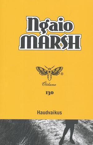 Haudvaikus by Ngaio Marsh