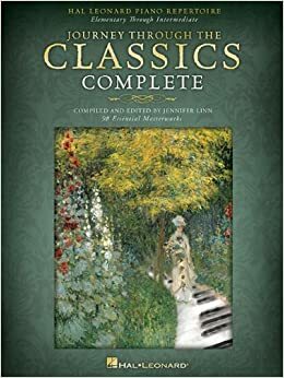 Journey Through the Classics Complete: Hal Leonard Piano Repertoire: Elementary Through Intermediate by Jennifer Linn, Hal Leonard LLC