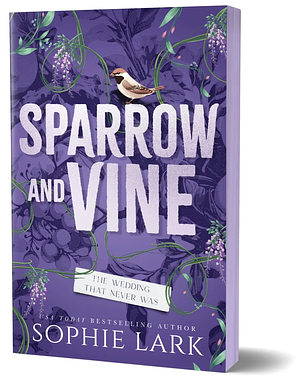 Sparrow and Vine by Sophie Lark