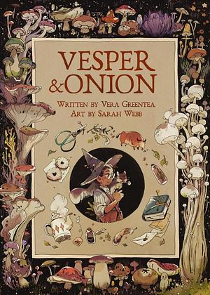 Vesper & Onion by Vera Greentea