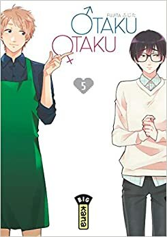 Otaku Otaku, Tome 05 by Fujita