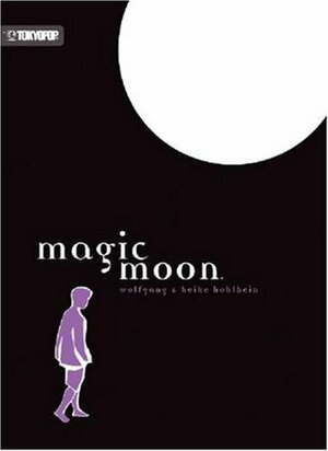 Magic Moon by Barbara Guggemos, Heike Hohlbein, Wolfgang Hohlbein, Stafford Hemmer
