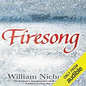 Firesong by William Nicholson