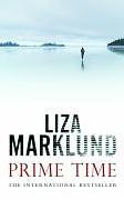 Prime Time by Liza Marklund, Ingrid Eng-Rundlow