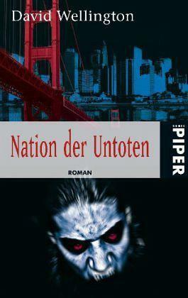 Nation der Untoten by Andreas Decker, David Wellington