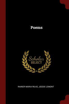 Poems by Jessie Lemont, Rainer Maria Rilke