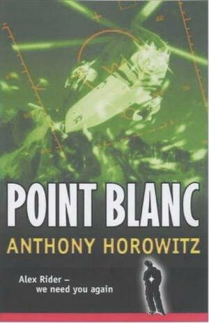 Point Blanc by Anthony Horowitz