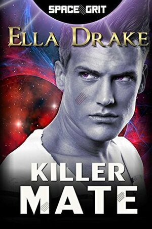 Killer Mate by Ella Drake