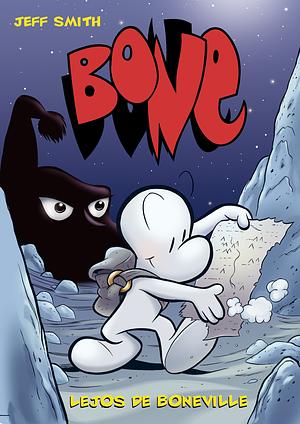 Bone,Vol. 1: Lejos De Boneville by Jeff Smith