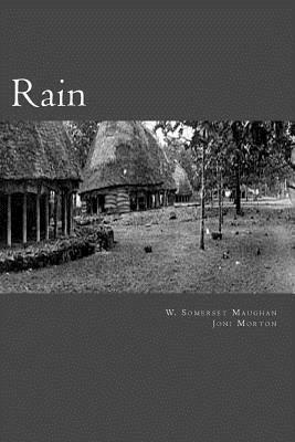 Rain by Joni Morton, W. Somerset Maugham