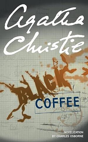 Black Coffee by Charles Osborne, Agatha Christie