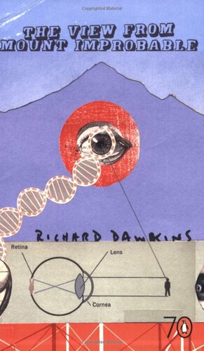 The View from Mount Improbable by Richard Dawkins