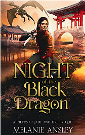 Night of the Black Dragon by Melanie Ansley