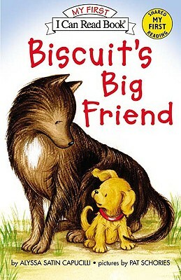 Biscuit's Big Friend by Alyssa Satin Capucilli