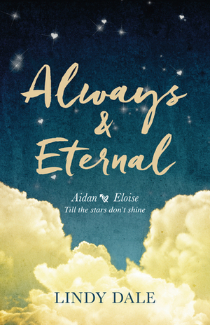 Always & Eternal by Lindy Dale