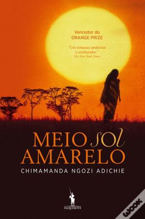 Meio sol amarelo by Chimamanda Ngozi Adichie