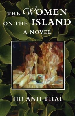 The Women on the Island by Ho Ahn Thai