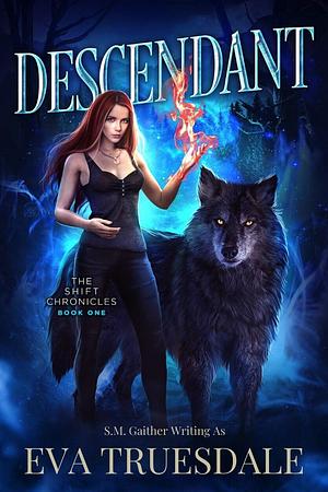 Descendant by S.M. Gaither