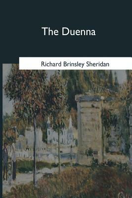 The Duenna by Richard Brinsley Sheridan