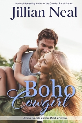 Boho Cowgirl: A Boho Beach Novel by Jillian Neal