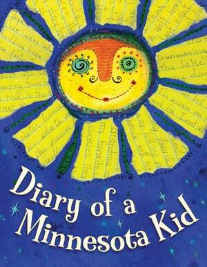 Diary of a Minnesota Kid by 