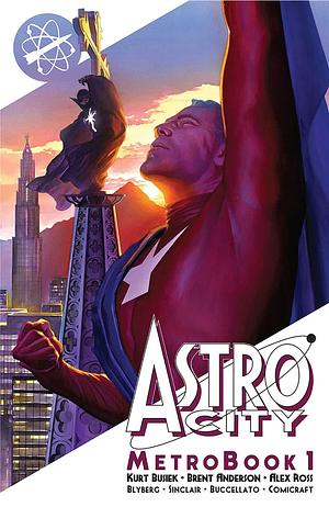 Astro City Metrobook, Volume 1 by Kurt Busiek, Brent E. Anderson, Alex Ross