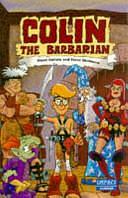 Colin the Barbarian by George Parkin, Steve Skidmore, Steve Barlow