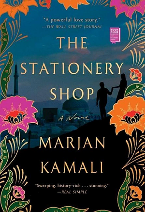 The Stationary Shop by Marjan Kamali