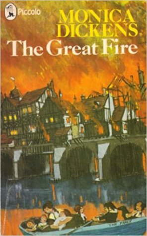 The Great Fire by Monica Dickens