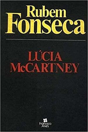 Lúcia McCartney by Rubem Fonseca