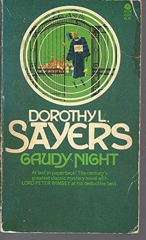 Gaudy Night by Dorothy L. Sayers