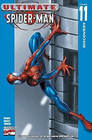 Ultimate Spider-Man #11 by Brian Michael Bendis, Art Thibert, Mark Bagley
