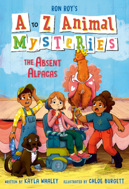 A to Z Animal Mysteries #1: The Absent Alpacas by Kayla Whaley, Ron Roy