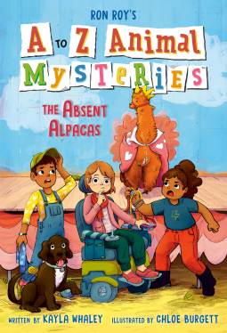 A to Z Animal Mysteries #1: The Absent Alpacas by Ron Roy, Kayla Whaley