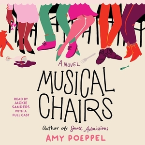 Musical Chairs by Amy Poeppel