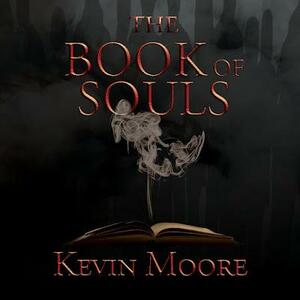 The Book of Souls by Kevin Moore