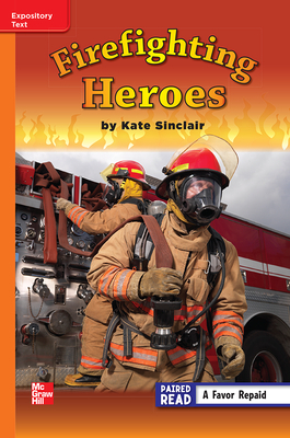 Reading Wonders Leveled Reader Firefighting Heroes: Approaching Unit 5 Week 3 Grade 3 by 