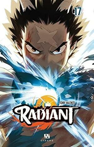 Radiant, Tome 17 by Tony Valente