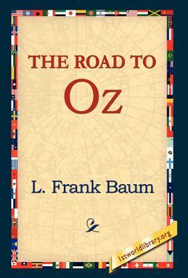 The Road to Oz by L. Frank Baum